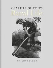 Clare Leightons Rural Life