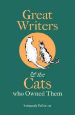 Great Writers  the Cats who Owned Them