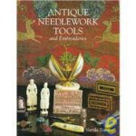 Antique Needlework Tools And Embroideries