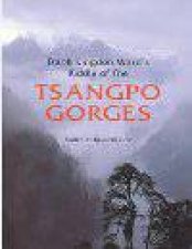 Frank Kingdon Wards Riddle of the Tsangpo Gorges