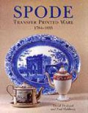 Spode Transfer Printed Ware 17841833 a New Enlarged and Updated Edit of the Comp Guide