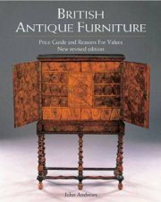 British Antique Furniture Price Guide And Reasons For Values 5th Edition