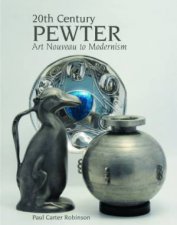 20th Century Pewter Art Nouveau to Modernism