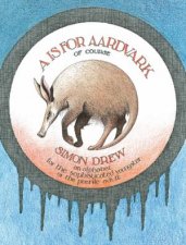 A Is For Aardvark