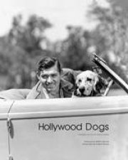 Hollywood Dogs Pictures from the John Kobal Foundation