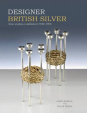 Designer British Silver From Studios Established 19301985