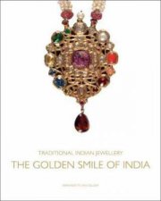 Traditional Indian Jewellery The Golden Smile of India