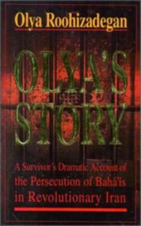 Olya's Story by Olya Roohizadegan
