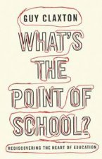 Whats the Point of School