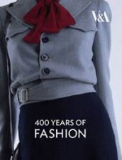 400 Years Of Fashion