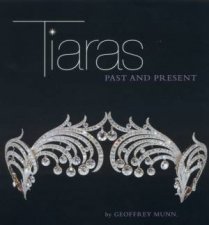 Tiaras Past And Present