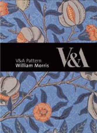 V and A Pattern: William Morris plus CD by Linda Parry