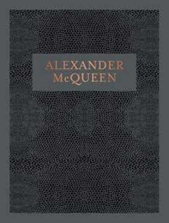 Alexander McQueen by Claire Wilcox