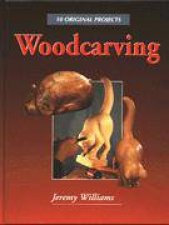 Woodcarving 10 Original Projects