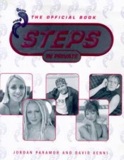 Steps In Private The Official Book