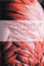 Last Flight Of The Flamingo