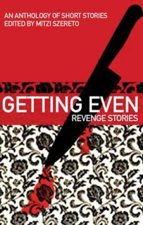 Getting Even by Mitzi Szereto (Ed)