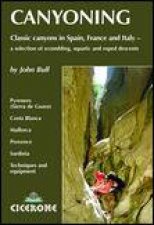 Canyoning Classic Canyons in Spain France and Italy