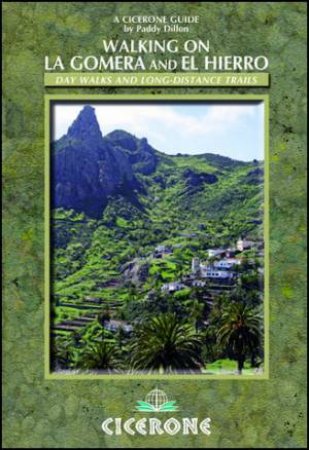 Walking on La Gomera and El Hierro by Paddy Dillon