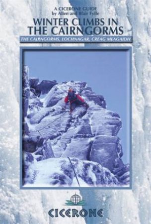 Winter Climbs in the Cairngorms by Allen Fyffe