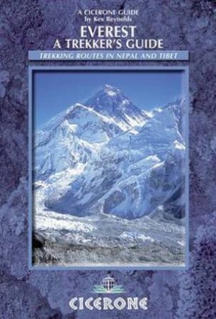 Everest a Trekker's Guide by Kev Reynolds