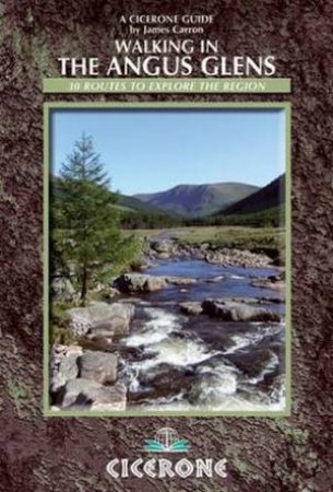 Walking in the Angus Glens by James Carron