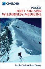 Pocket First Aid And Wilderness Medicine