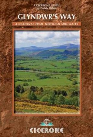 Glyndwr's Way by Paddy Dillon