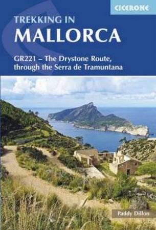 Trekking Through Mallorca 2nd Ed by Paddy Dillon