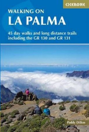 Walking On La Palma by Paddy Dillon