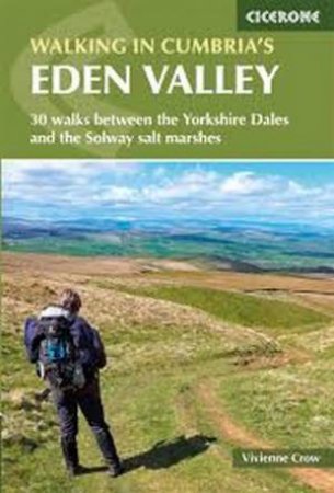 Walking In Cumbria's Eden Valley