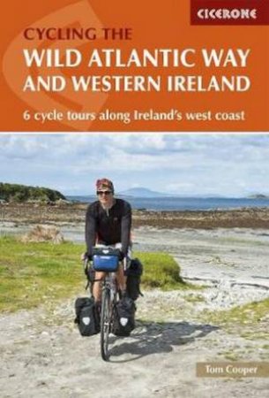 Wild Atlantic Way and Western Ireland by Tom Cooper