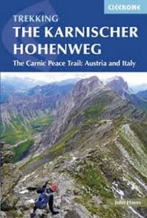 Karnischer Hoehenweg by John Hayes