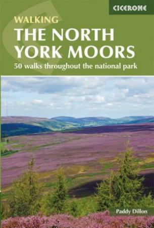 The North York Moors by Paddy Dillon