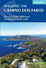 Walking The Camino Dos Faros