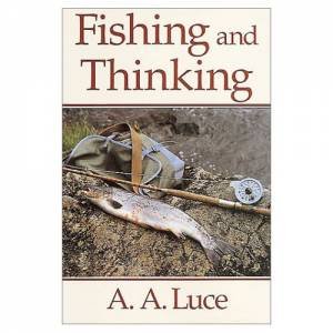 Fishing & Thinking