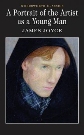 A Portrait Of The Artist As A Young Man by James Joyce