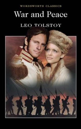 War And Peace by Leo Tolstoy