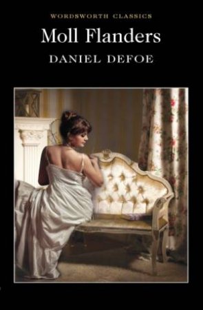 Moll Flanders by Daniel Defoe