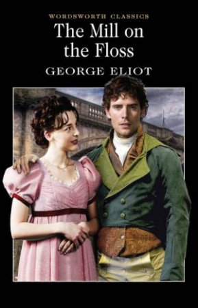 Mill On The Floss by George Eliot