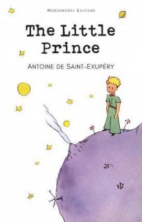 The Little Prince by Antoine de Saint-Exupery