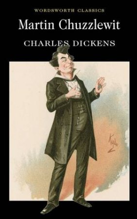 Martin Chuzzlewit by DICKENS CHARLES