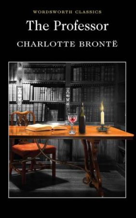 Professor by Charlotte Bronte
