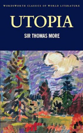 Utopia by Saint Thomas More 