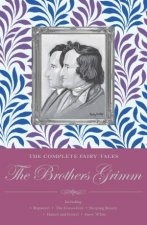 Complete Illustrated Fairy Tales of the Brothers Grimm