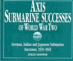 Axis Submarine Successes of World War Ii