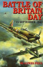 Battle of Britain Day 15 September 1940