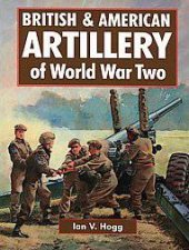 British  American Artillery of World War Ii