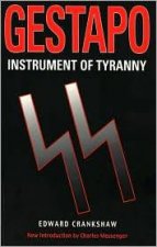 Gestapo Instrument of Tyranny