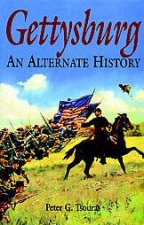 Gettysburg an Alternate History
